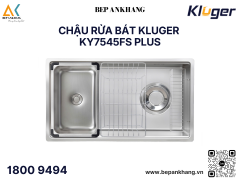 Chậu rửa bát 1 hố Kluger KY7545FS Plus - Inox POSCO 304 - LINEN dập nổi chống xước